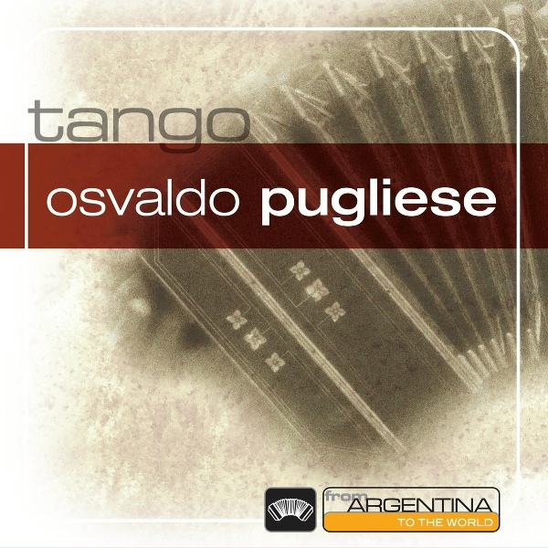 Обложка: Osvaldo Pugliese - A Mis Compañeros