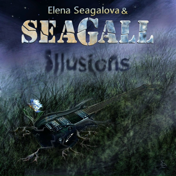 Обложка: Elena Seagalova, SEAGALL - Illusions