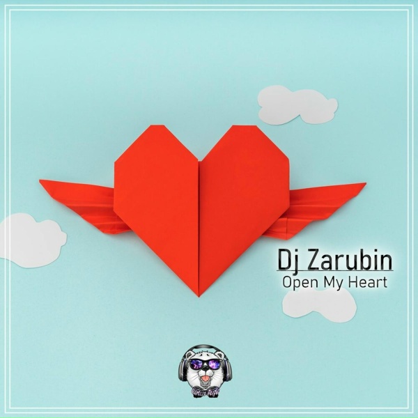 Обложка: Dj Zarubin - Open My Heart