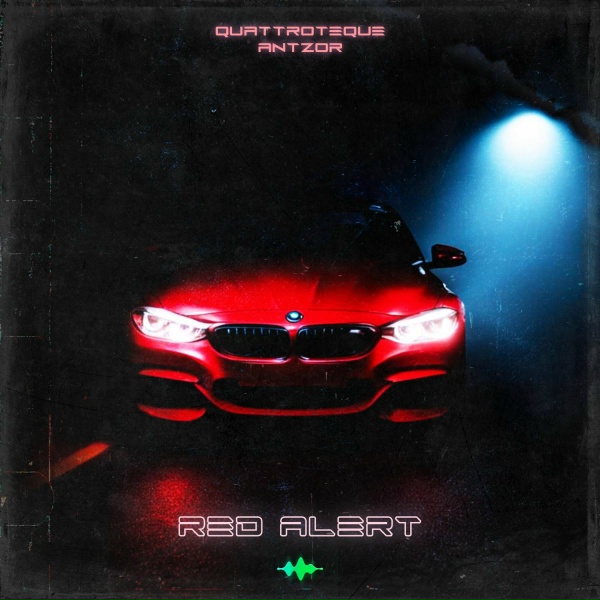 Обложка: QUATTROTEQUE, AntzoR - RED ALERT