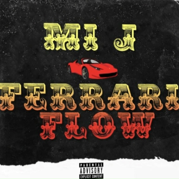 Обложка: Mi J - Ferrari Flow