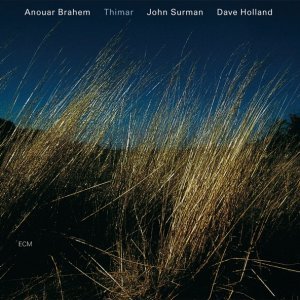 Обложка: Anouar Brahem, John Surman, Dave Holland - Waqt
