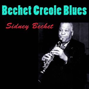 Обложка: Sidney Bechet - Cé mossieu qui parlé