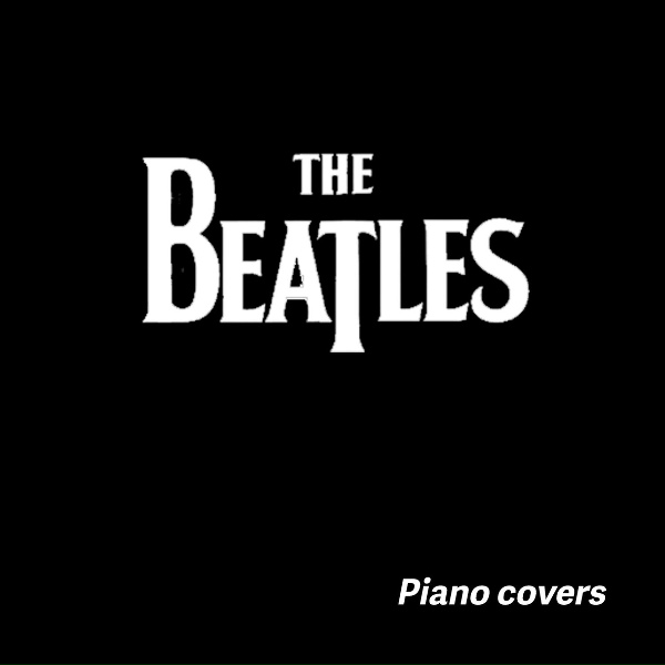 Обложка: The Beatles - Covers On Piano - Strawberry Fields - Piano Cover