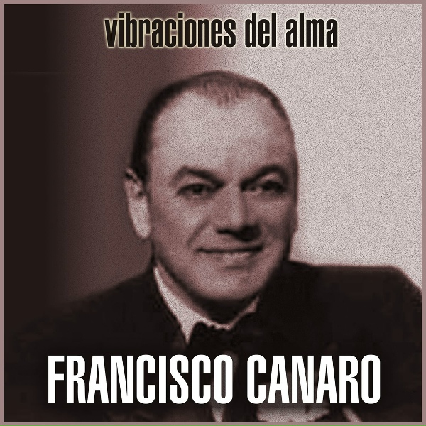 Обложка: Francisco Canaro - Milonga de Mis Amores