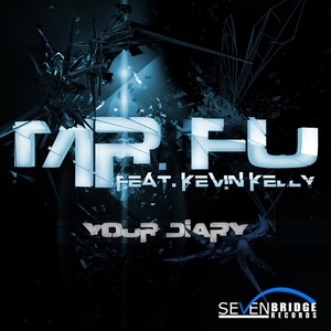 Обложка: Mr. Fu feat. Kevin Kelly feat. Kevin Kelly - Your Diary