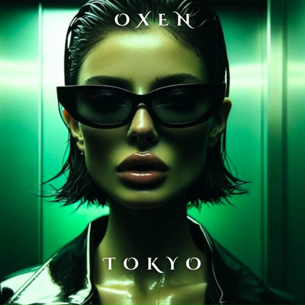 Обложка: OXEN - Tokyo
