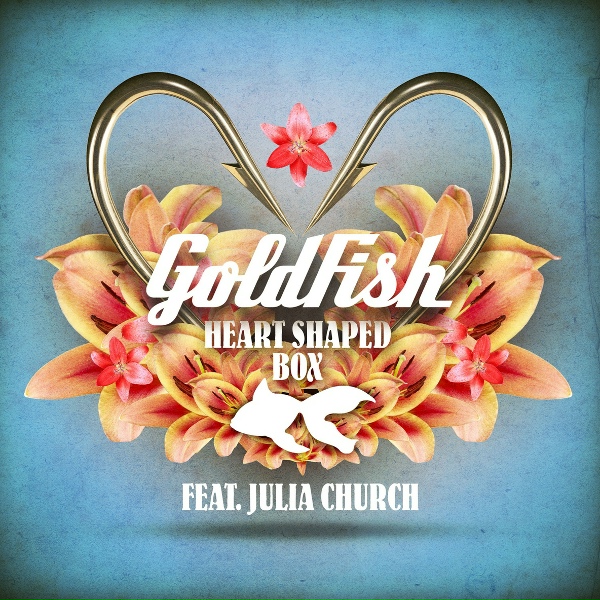 Обложка: Goldfish - Heart Shaped Box (Radio Edit) [feat. Julia Church]