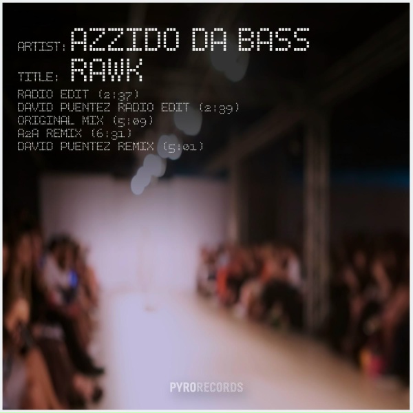 Обложка: Azzido Da Bass - Rawk