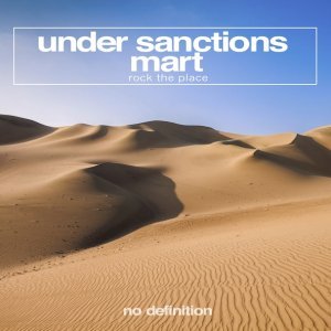 Обложка: Under Sanctions, Mart - Rock the Place