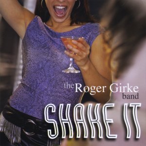Обложка: The Roger Girke Band - You Ought To Be Ashamed