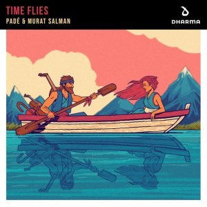 Обложка: Padé, Murat Salman - Time Flies (Extended Mix)