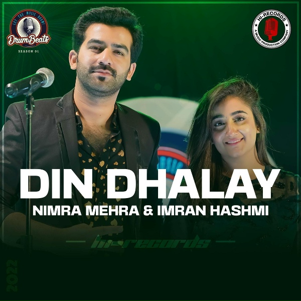 Обложка: Nimra Mehra feat. Imran Hashmi - Din Dhalay