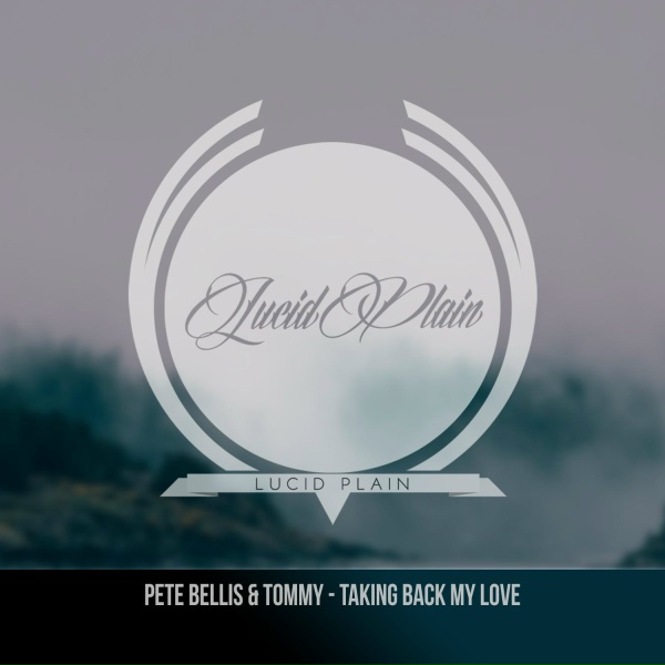 Обложка: Pete Bellis & Tommy, Ian Tosel, Arthur M - Taking Back My Love