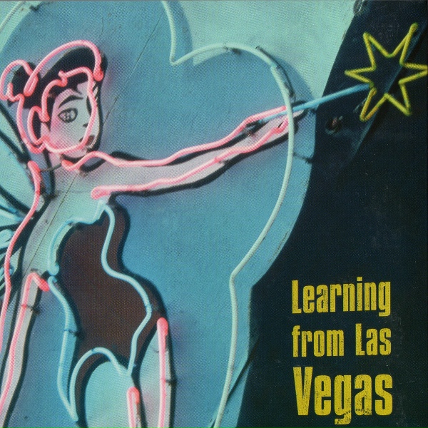 Обложка: Learning from Las Vegas - The Ballad of Stone and Fur