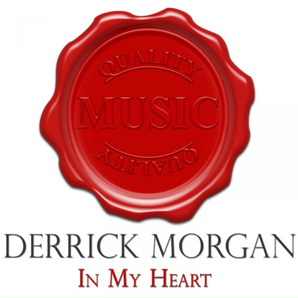 Обложка: Derrick Morgan - I'm Gonna Leave You