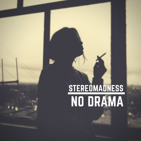 Обложка: StereoMadness - No Drama