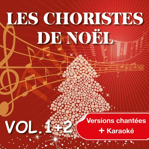Обложка: Les Choristes de Noël - Jésus que ma joie demeure