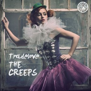 Обложка: Tradelove - The Creeps